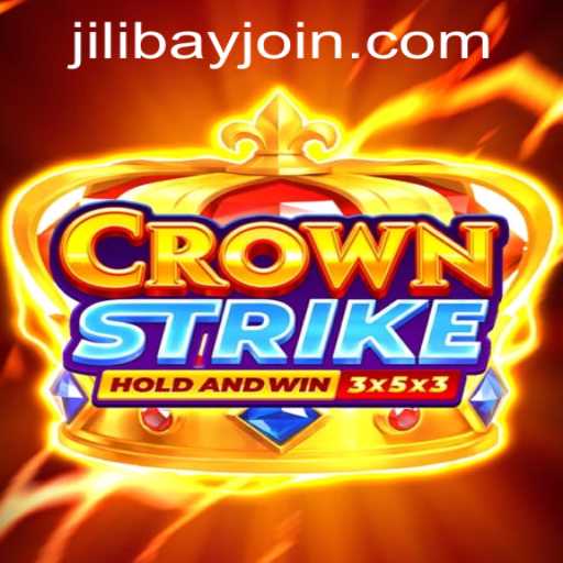Crownstrike: An Immersive Gaming Experience and the Jilibay APP Login